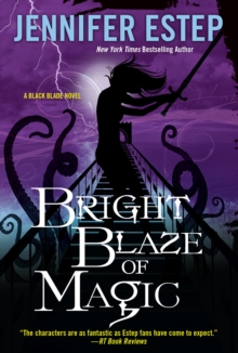 Bright Blaze of Magic