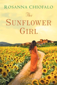 Sunflower Girl, Paperback / softback Book Sunflower Girl, Paperback / softback Book