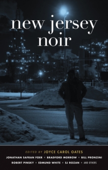 New Jersey Noir, Paperback / softback Book New Jersey Noir, Paperback / softback Book