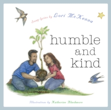 Humble and Kind : A Children's Picture Book