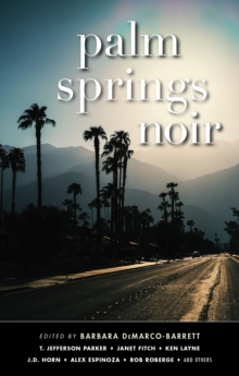 Palm Springs Noir