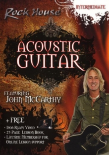 Acoustic Guitar: Intermediate - Featuring John McCarthy, DVD DVD Acoustic Guitar: Intermediate - Featuring John McCarthy, DVD DVD