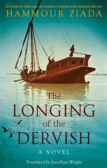 The Longing of the Dervish : A Novel