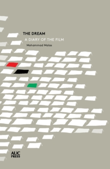 The Dream : A Diary of a Film