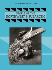 People of The Northwest and Subarctic