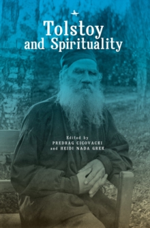 Tolstoy and Spirituality