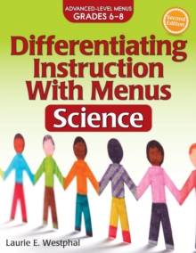 Differentiating Instruction With Menus : Science (Grades 6-8)