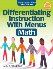 Differentiating Instruction With Menus : Math (Grades 6-8)