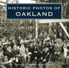 Historic Photos of Oakland