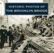 Historic Photos of the Brooklyn Bridge