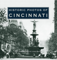 Historic Photos of Cincinnati