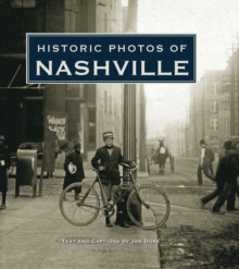 Historic Photos of Nashville