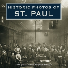 Historic Photos of St. Paul