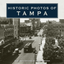 Historic Photos of Tampa