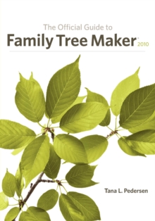 The Official Guide to Family Tree Maker (2010)