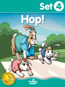 Budding Reader Book Set 4: Hop!