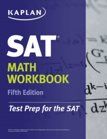 Kaplan SAT Math Workbook, EPUB eBook Kaplan SAT Math Workbook, EPUB eBook