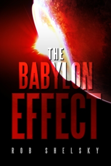 Babylon Effect (The Apocrypha Book 3)