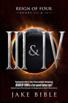 Reign of Four : Books III and IV, Paperback / softback Book Reign of Four : Books III and IV, Paperback / softback Book