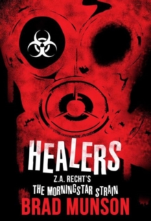 Healers : A Morningstar Strain Novel, Paperback Book Healers : A Morningstar Strain Novel, Paperback Book