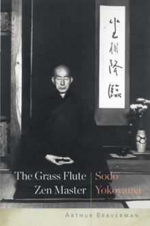 Grass Flute Zen Master: Sodo Yokoyama