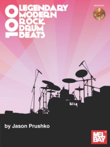 100 Legendary Modern Rock Drumbeats