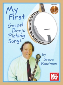 My First Gospel Banjo Picking Songs