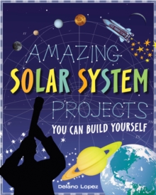 Amazing Solar System Projects