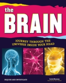 The Brain : Journey Through the Universe Inside Your Head, Hardback Book The Brain : Journey Through the Universe Inside Your Head, Hardback Book