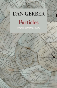 Particles: New and Selected Poems