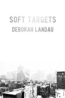 Soft Targets