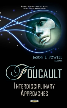 Foucault : Interdisciplinary Approaches