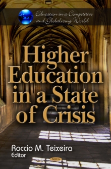 Higher Education in a State of Crisis