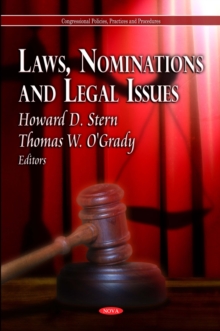 Laws, Nominations and Legal Issues