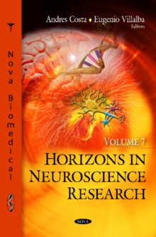 Horizons in Neuroscience Research : Volume 7, Hardback Book Horizons in Neuroscience Research : Volume 7, Hardback Book