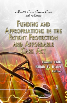 Funding and Appropriations in the Patient Protection and Affordable Care Act