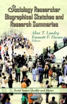 Sociology Researcher Biographical Sketches & Research Summaries, Hardback Book Sociology Researcher Biographical Sketches & Research Summaries, Hardback Book