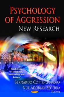 Psychology of Aggression : New Research, Hardback Book Psychology of Aggression : New Research, Hardback Book