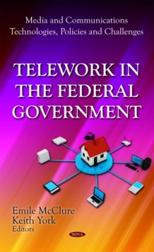 Telework in the Federal Government