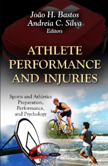 Athlete Performance & Injuries, Hardback Book Athlete Performance & Injuries, Hardback Book