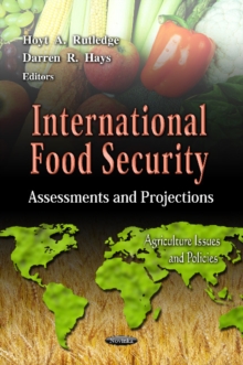 International Food Security : Assessments & Projections, Paperback Book International Food Security : Assessments & Projections, Paperback Book