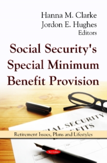 Social Security's Special Minimum Benefit Provision, Paperback Book Social Security's Special Minimum Benefit Provision, Paperback Book