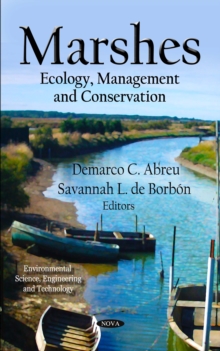 Marshes : Ecology, Management and Conservation