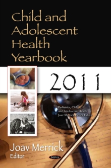 Child & Adolescent Health Yearbook 2011, Hardback Book Child & Adolescent Health Yearbook 2011, Hardback Book