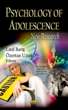 Psychology of Adolescence : New Research, Hardback Book Psychology of Adolescence : New Research, Hardback Book