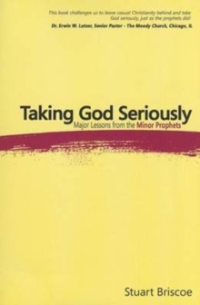 TAKING GOD SERIOUSLY, Paperback Book TAKING GOD SERIOUSLY, Paperback Book