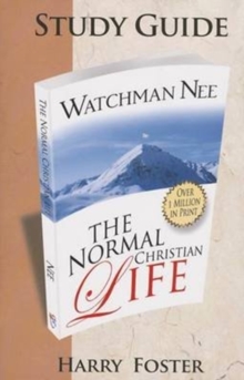 NORMAL CHRISTIAN LIFE STUDY GUIDE THE, Paperback Book NORMAL CHRISTIAN LIFE STUDY GUIDE THE, Paperback Book