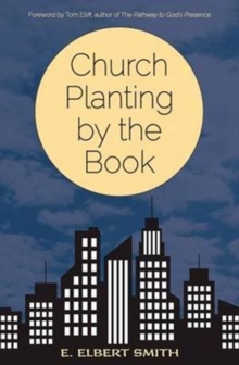 CHURCH PLANTING BY THE BOOK, Paperback Book CHURCH PLANTING BY THE BOOK, Paperback Book