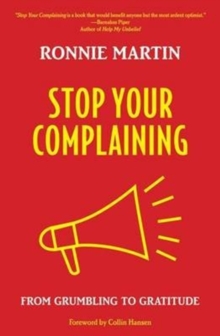 STOP YOUR COMPLAINING, Paperback Book STOP YOUR COMPLAINING, Paperback Book