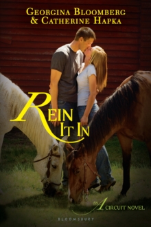 Rein It In : An A Circuit Novel